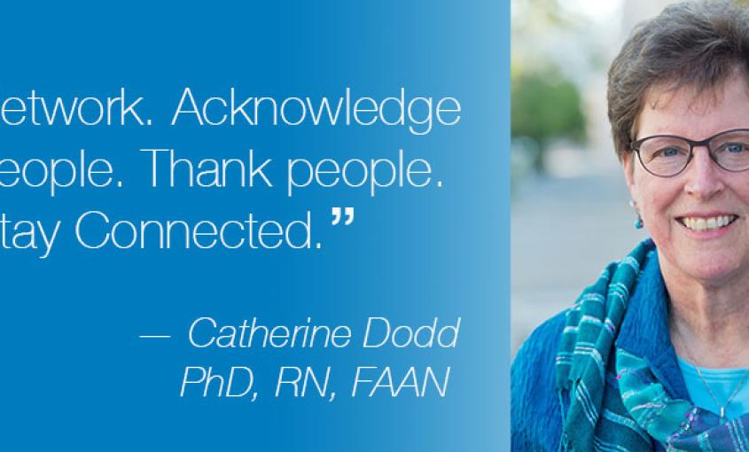 As a nurse and health policy advocate, Catherine Dodd has helped shape health care for many.