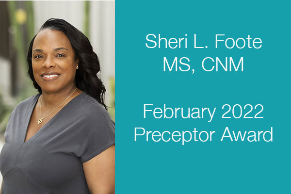 Sheri Foote, Feb 2022 Preceptor of the Month